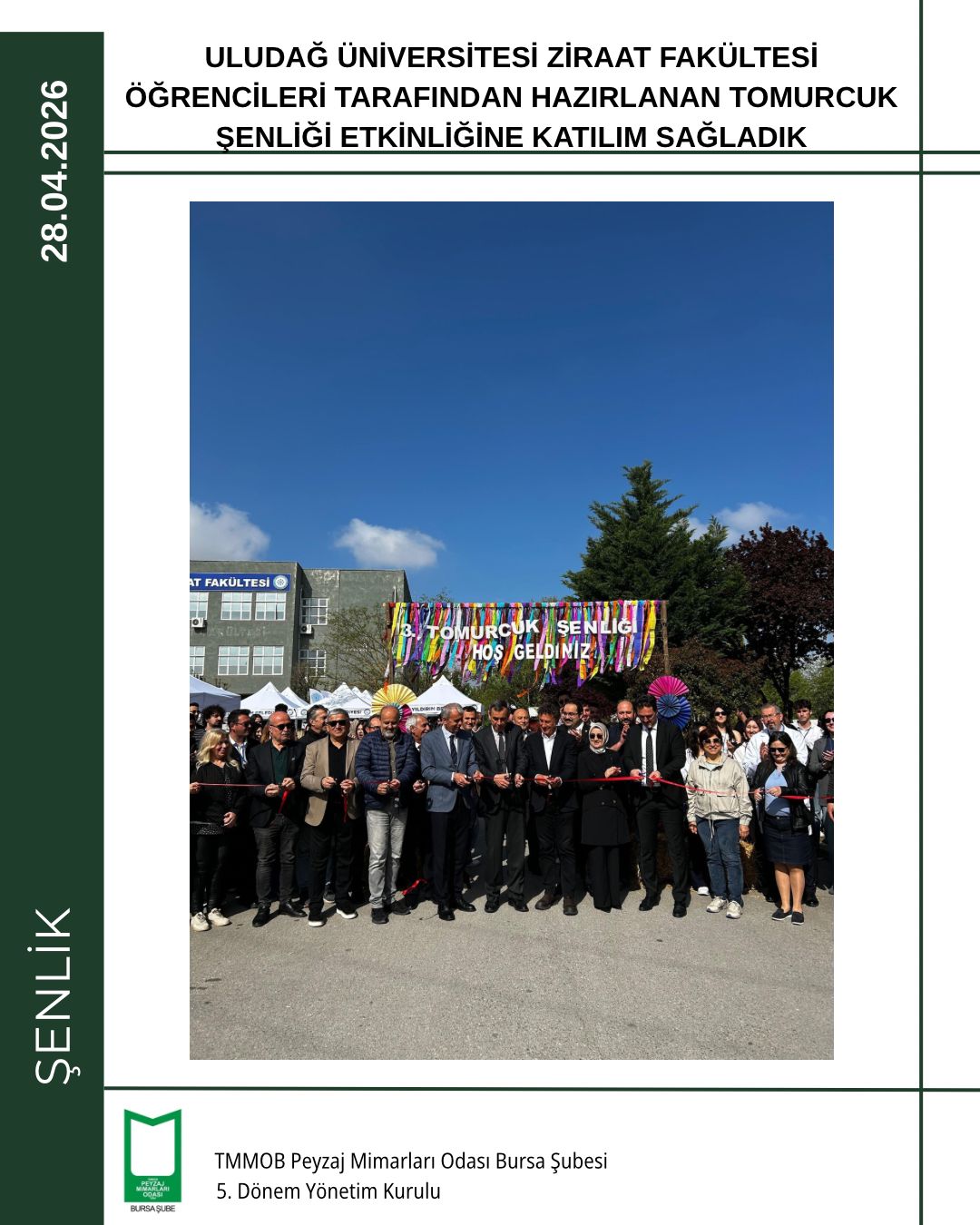 13.	TOMURCUK ŞENLİĞİ’NE KATILIM SAĞLADIK