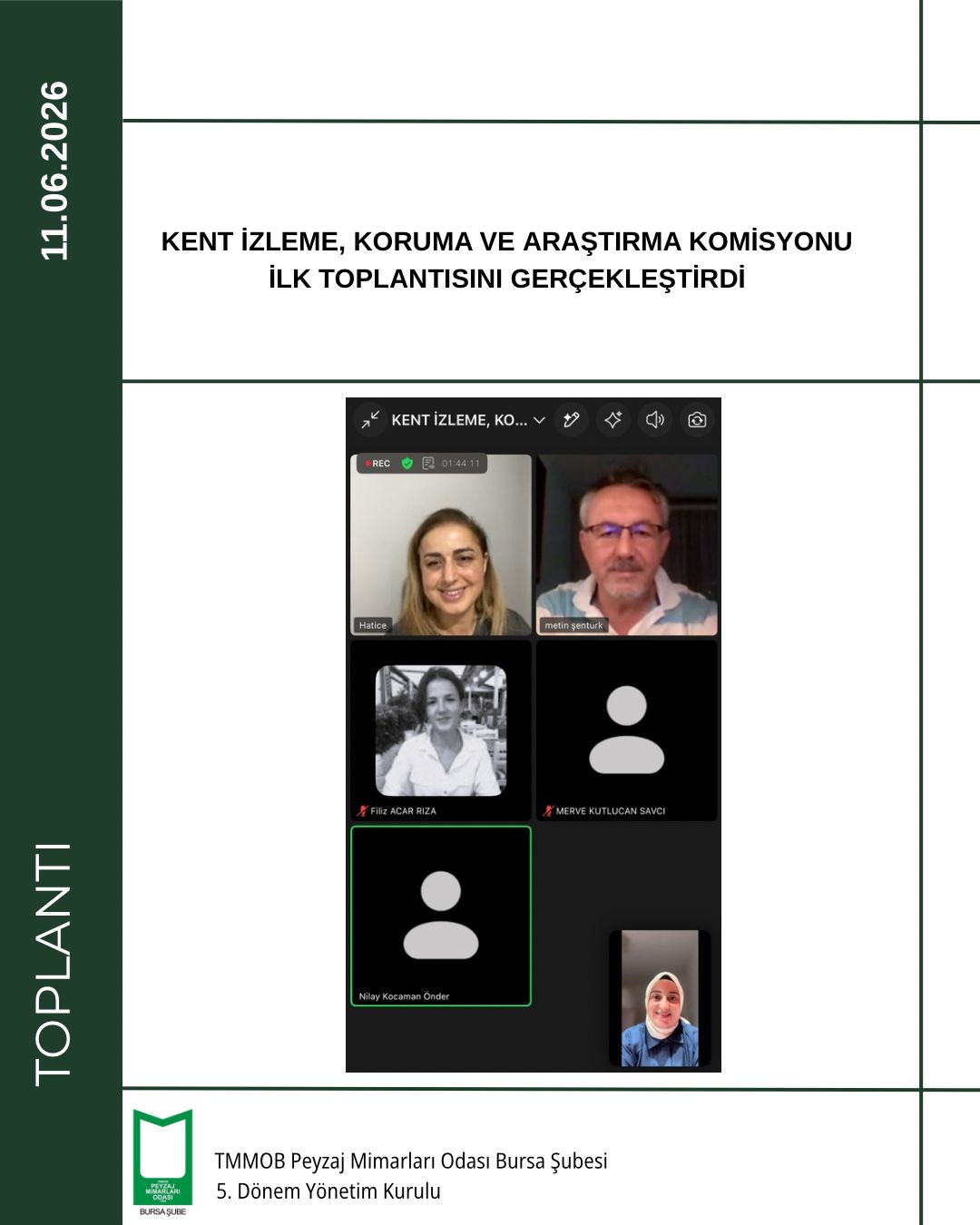 KENT İZLEME, KORUMA VE ARAŞTIRMA KOMİSYONU İLK TOPLANTISINI GERÇEKLEŞTİRDİ