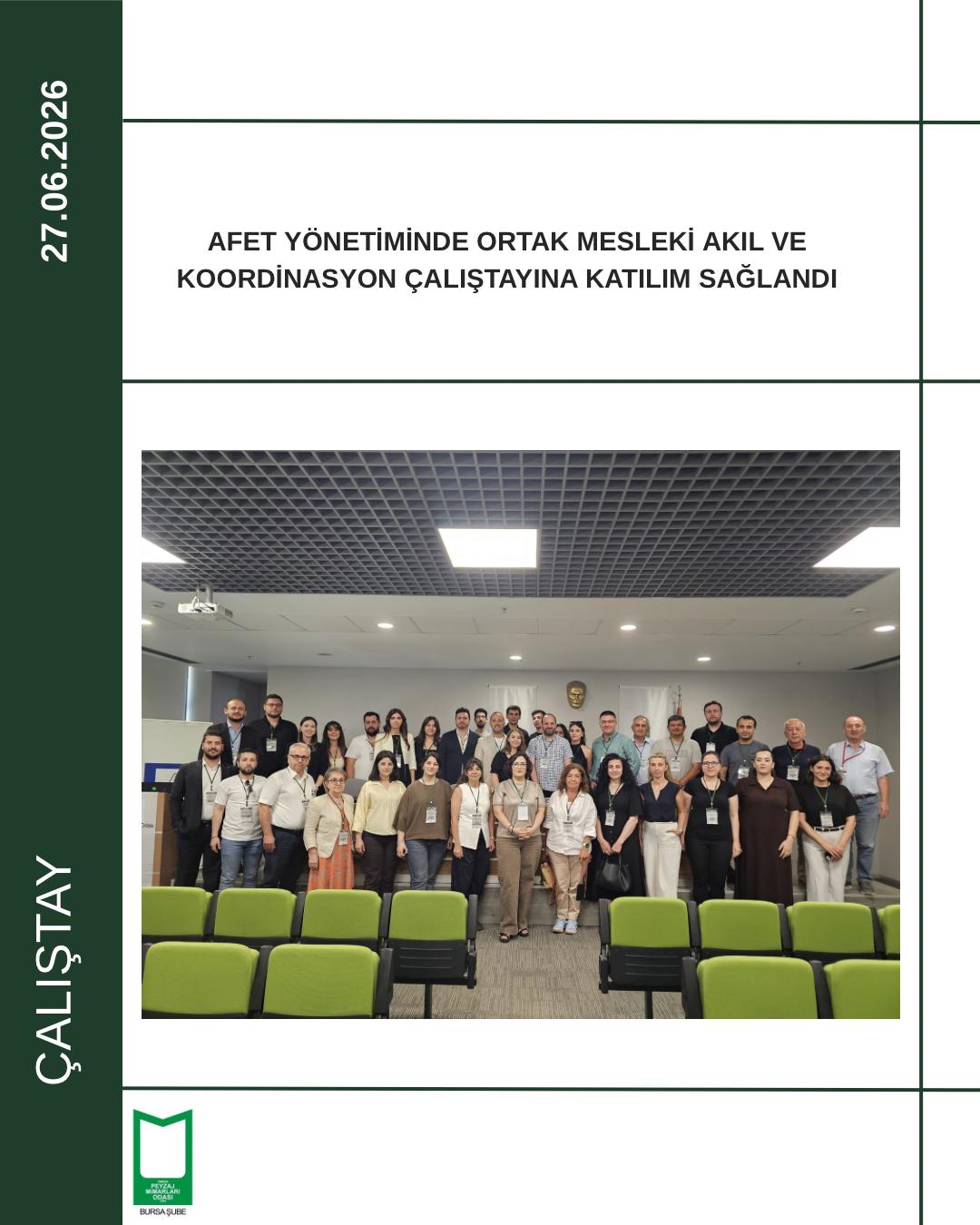 AFET YÖNETİMİNDE ORTAK MESLEKİ AKIL VE KOORDİNASYON ÇALIŞTAYINA KATILIM SAĞLANDI