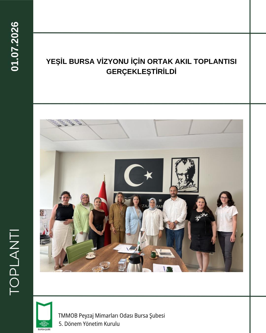 YEŞİL BURSA VİZYONU İÇİN ORTAK AKIL TOPLANTISI GERÇEKLEŞTİRİLDİ