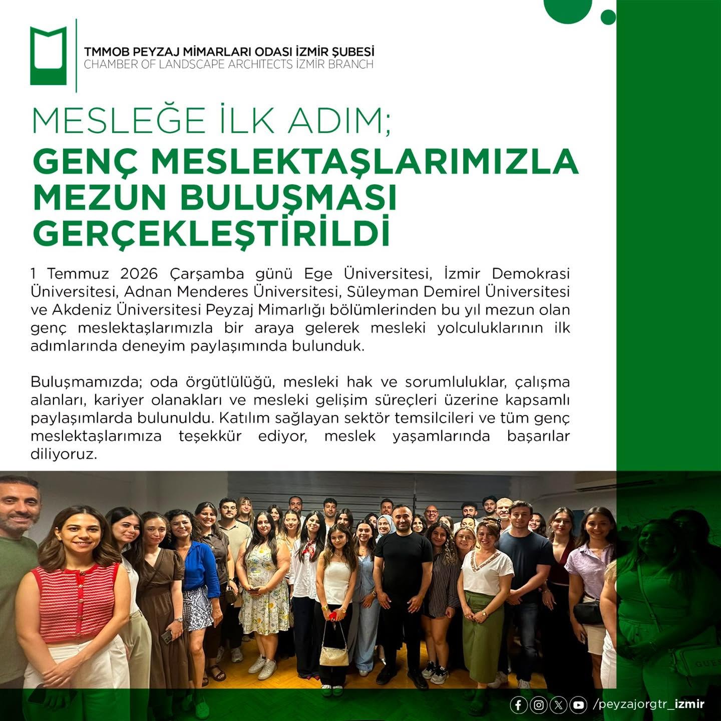 MESLEĞE İLK ADIM: GENÇ MESLEKTAŞLARIMIZLA MEZUN BULUŞMASI GERÇEKLEŞTİRİLDİ