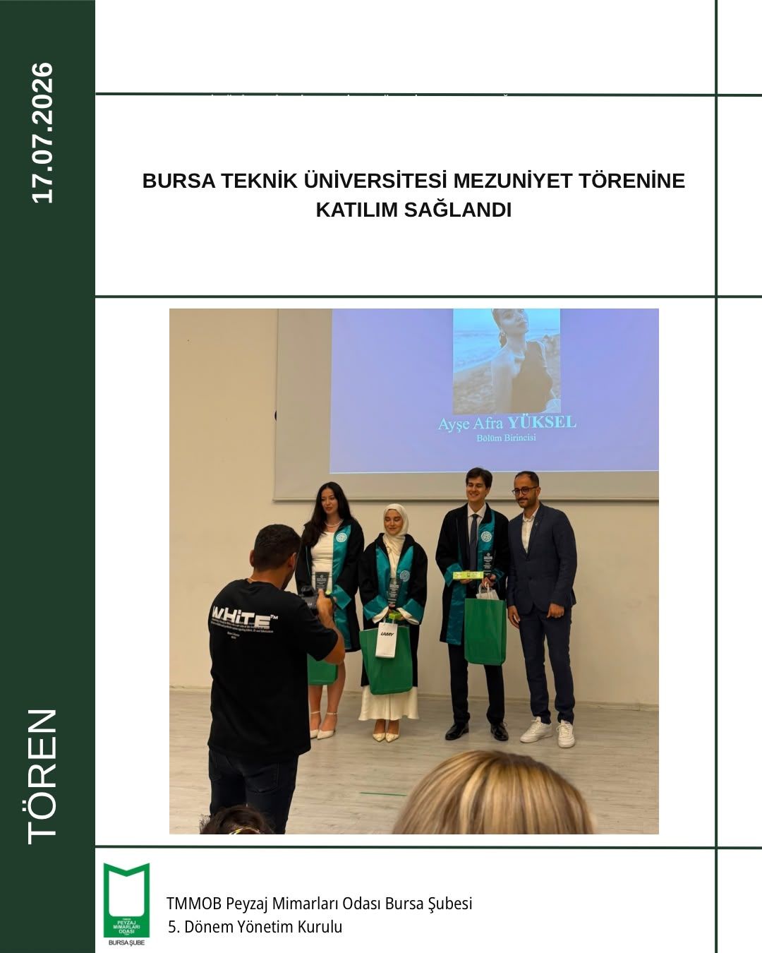BURSA TEKNİK ÜNİVERSİTESİ MEZUNİYET TÖRENİNE KATILIM SAĞLANDI