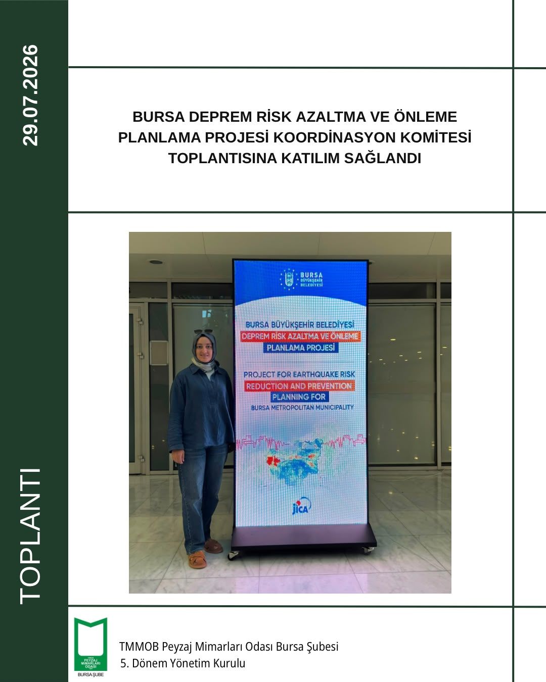 BURSA DEPREM RİSK AZALTMA VE ÖNLEME PLANLAMA PROJESİ KOORDİNASYON KOMİTESİ TOPLANTISINA KATILIM SAĞLANDI