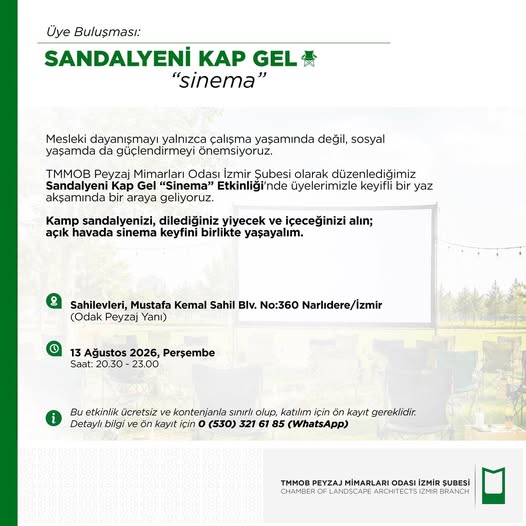 ÜYE BULUŞMASI: SANDALYENİ KAP GEL "SİNEMA"
