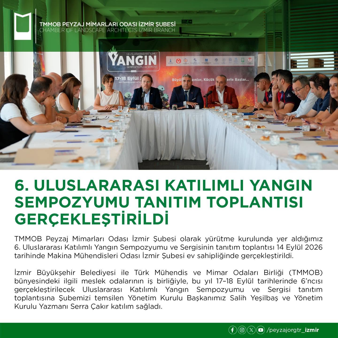 6. ULUSLARARASI KATILIMLI YANGIN SEMPOZYUMU TANITIM TOPLANTISI GERÇEKLEŞTİRİLDİ
