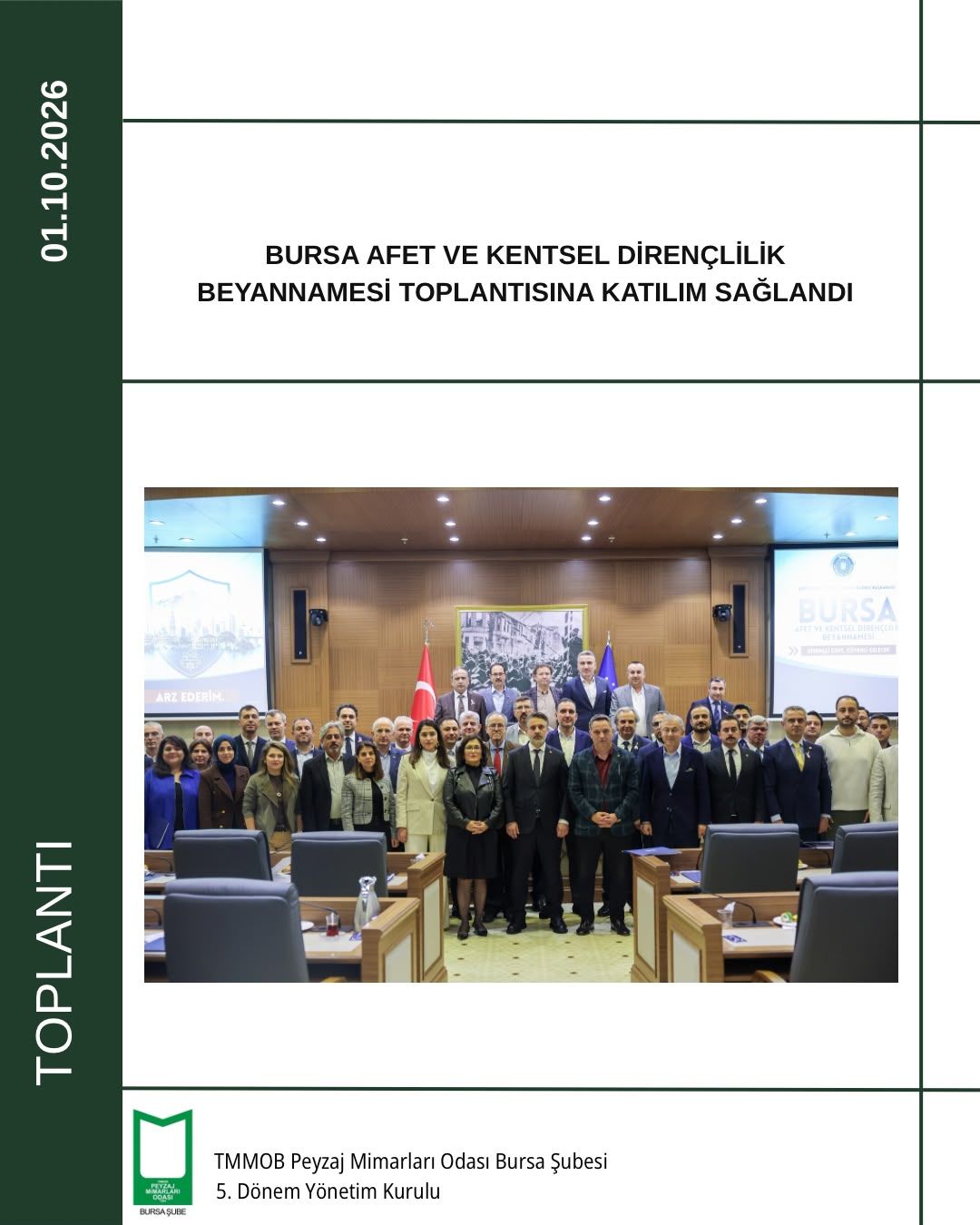 BURSA AFET VE KENTSEL DİRENÇLİLİK BEYANNAMESİ TOPLANTISINA KATILIM SAĞLANDI