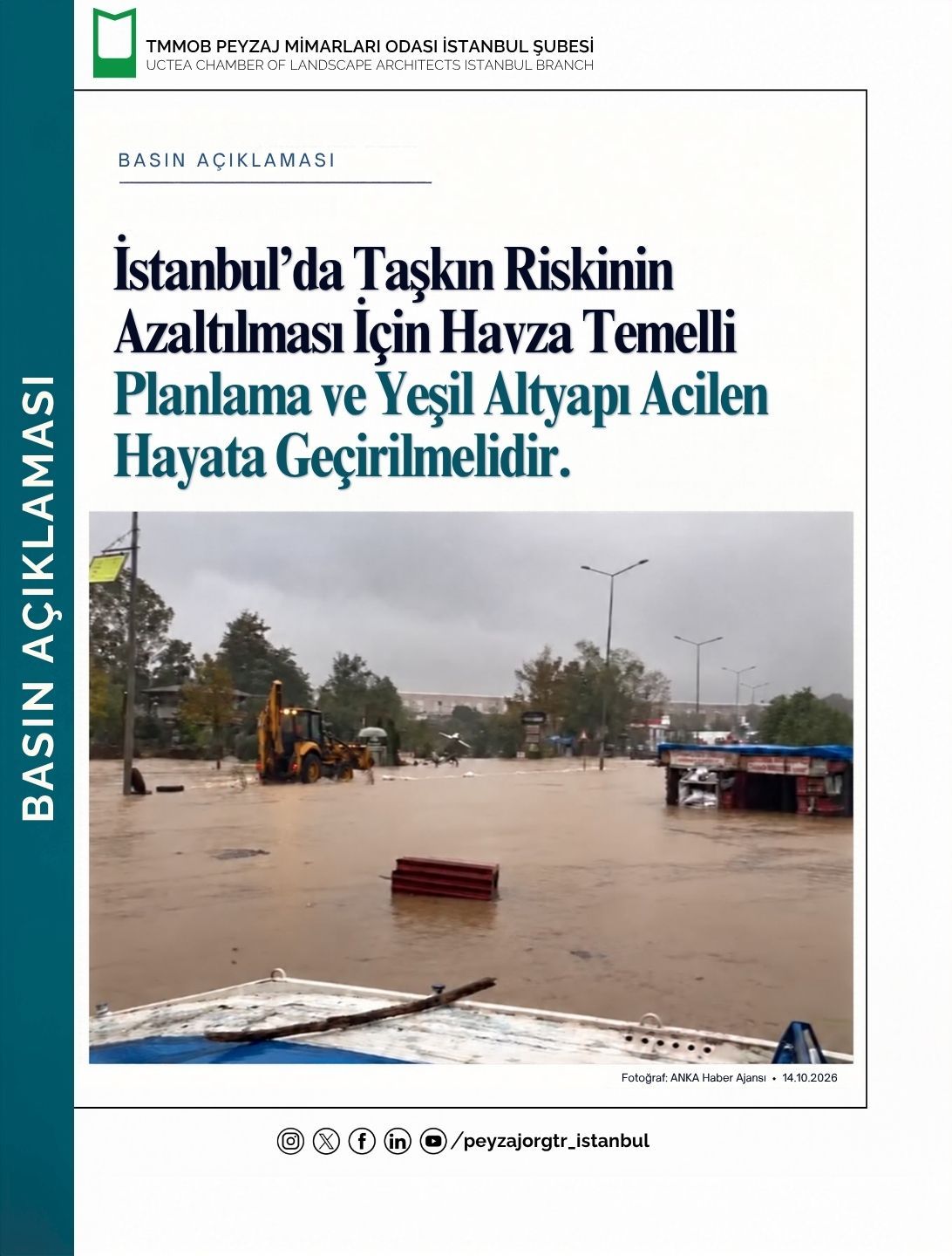 TMMOB PEYZAJ MİMARLARI ODASI İSTANBUL ŞUBESİ BASIN AÇIKLAMASI | İSTANBUL’DA TAŞKIN RİSKİNİN AZALTILMASI İÇİN HAVZA TEMELLİ PLANLAMA VE YEŞİL ALTYAPI ACİLEN HAYATA GEÇİRİLMELİDİR. 