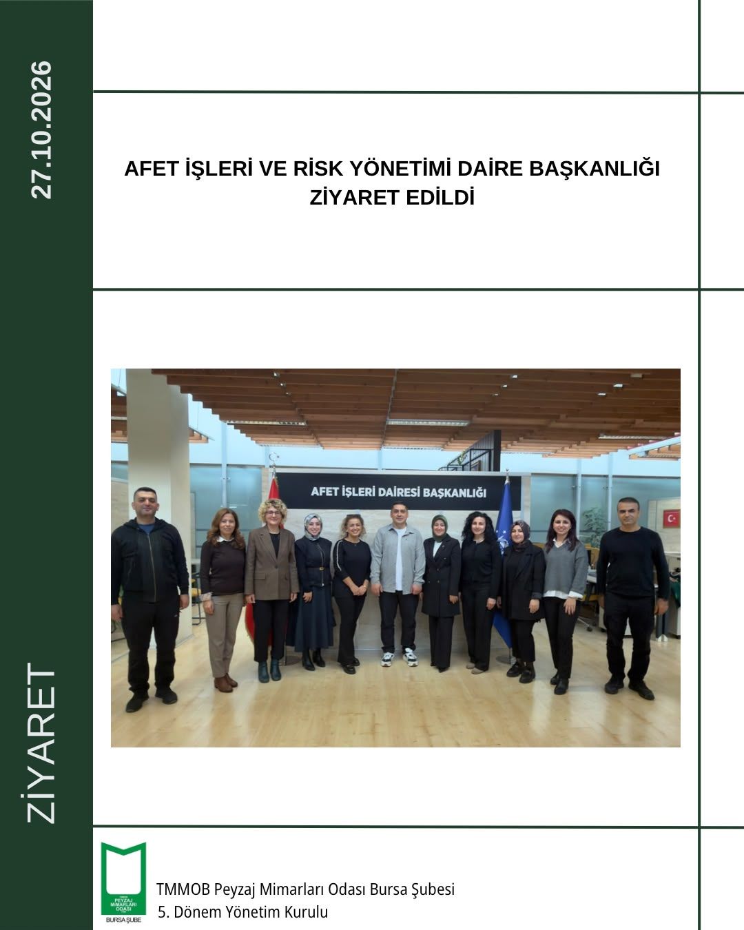 AFET İŞLERİ VE RİSK YÖNETİMİ DAİRE BAŞKANLIĞI ZİYARET EDİLDİ