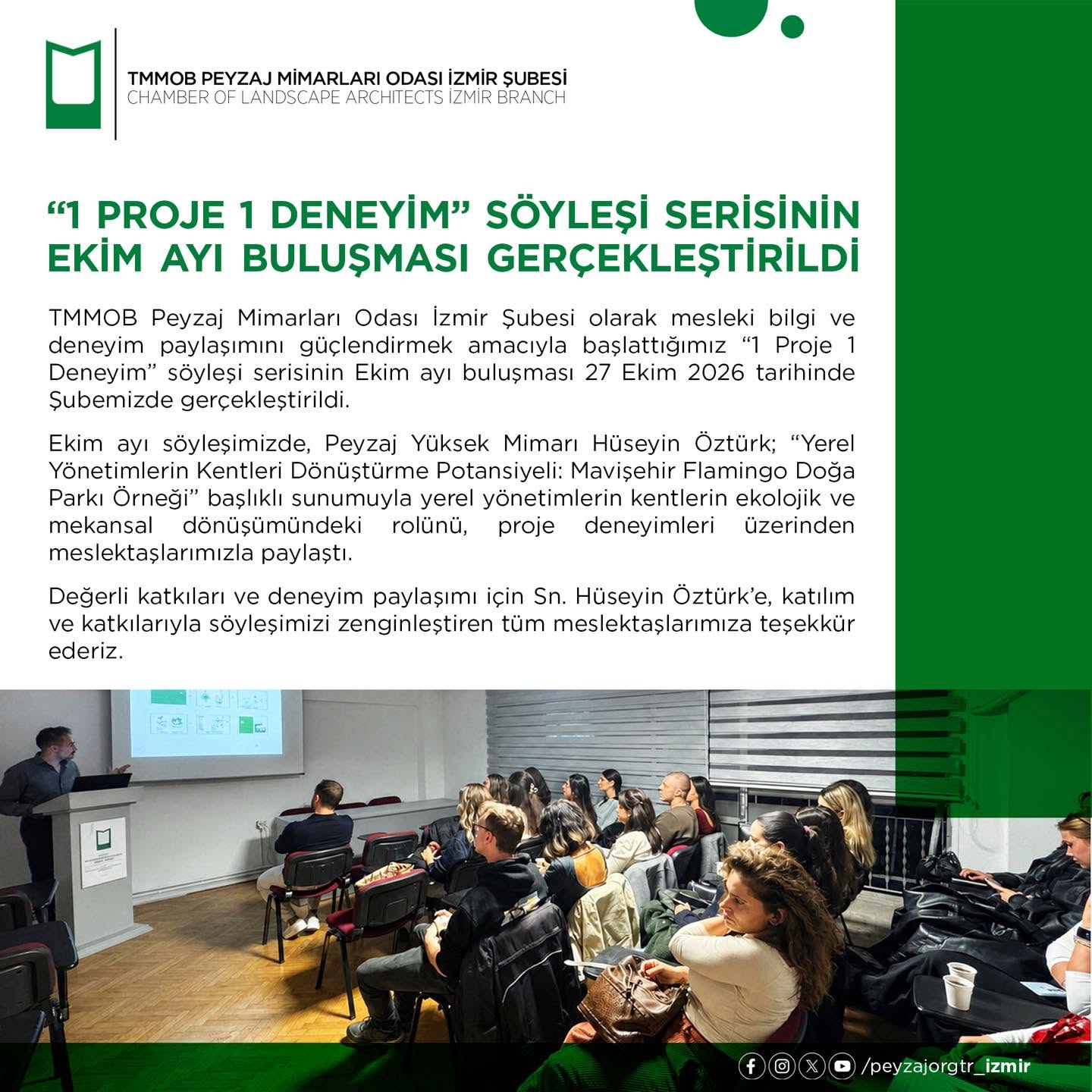 “1 PROJE 1 DENEYİM” SÖYLEŞİ SERİSİNİN EKİM AYI BULUŞMASI GERÇEKLEŞTİRİLDİ