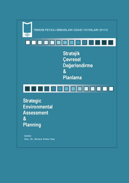 STRATEJİK ÇEVRESEL DEĞERLENDİRME VE PLANLAMA KİTABI ODAMIZ YAYIN HAYATINA GİRDİ