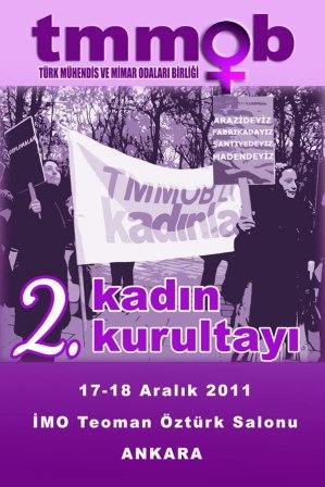 TMMOB 2. KADIN KURULTAYI 17-18 ARALIK`TA ANKARA`DA TOPLANIYOR
 
