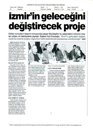 İZMİR’İN GELECEĞİNİ DEĞİŞTİRECEK PROJE