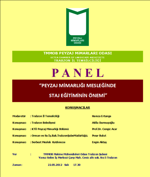 TRABZON İL TEMSİLCİLİĞİMİZ "PEYZAJ MİMARLIĞINDA EĞİTİM"  PANELİ DÜZENLİYOR