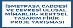 UŞAK BELEDİYESİ İSMETPAŞA CADDESİ PROJE YARIŞMASI SONUÇLANDI