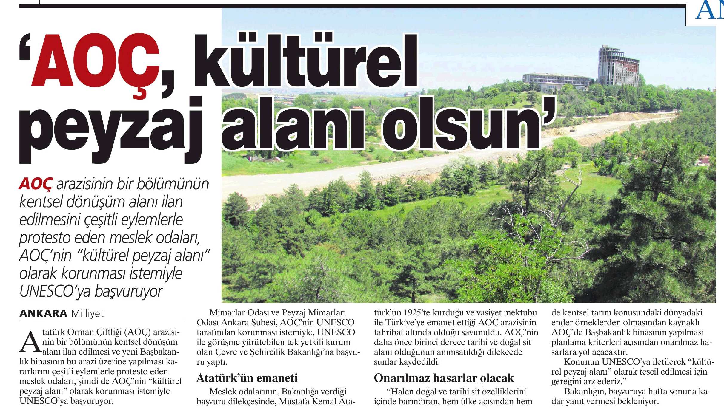 AOÇ, UNESCO`YA TAŞINDI. 11.07.2012 - MİLLİYET ANKARA