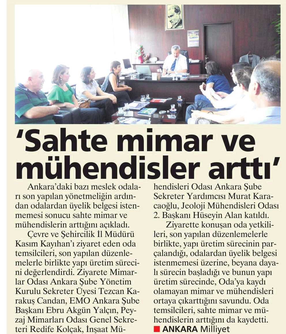 SAHTE MÜHENDİS VE MİMARLAR ARTTI. MİLLİYET ANKARA - 24.07.2012