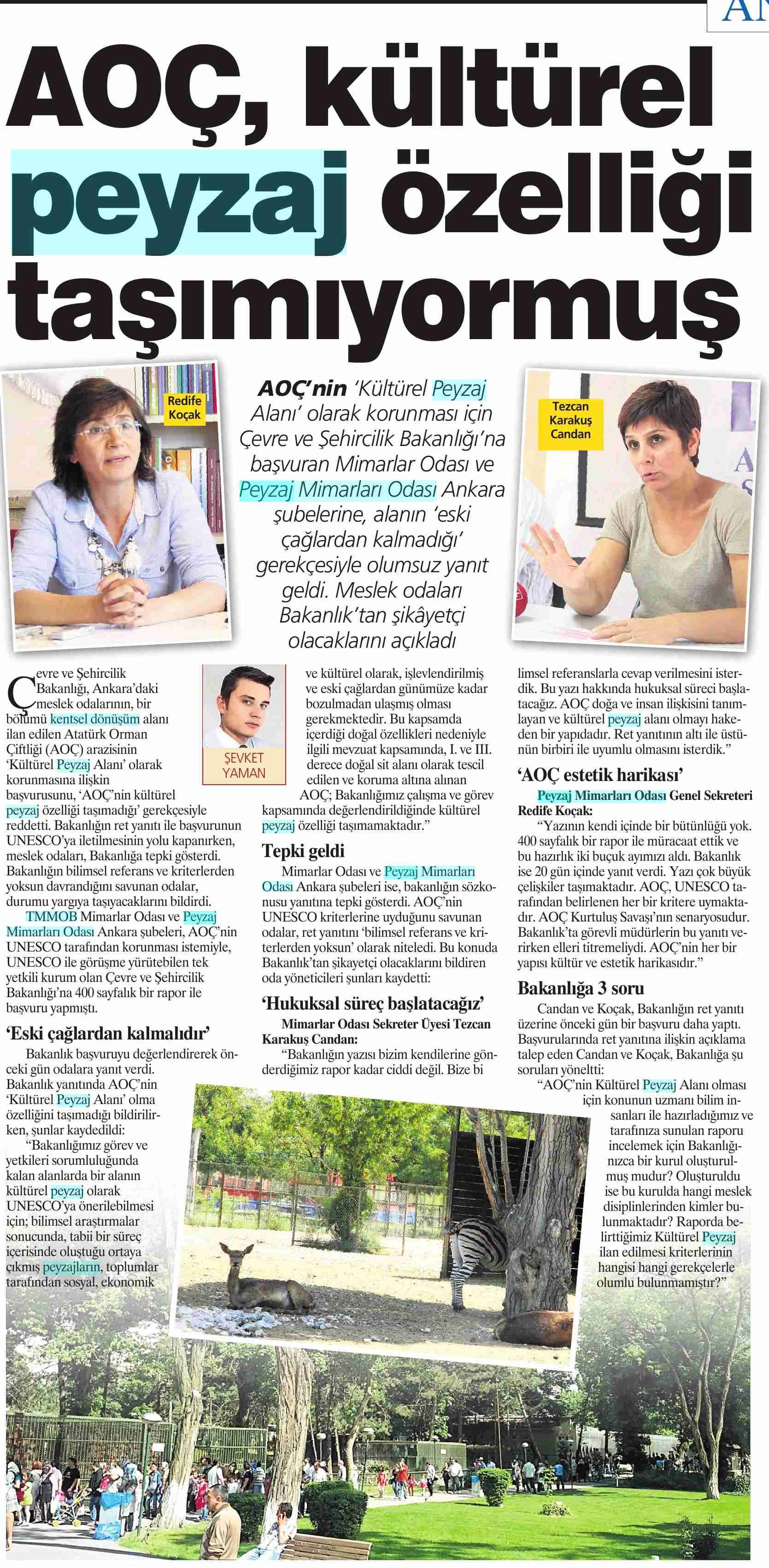 AOÇ KÜLTÜREL PEYZAJ ÖZELLİĞİ TAŞIMIYORMUŞ MİLLİYET/ANKARA 12.08.2012