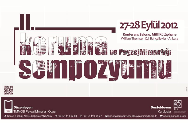 KORUMA VE PEYZAJ MİMARLIĞI 2. SEMPOZYUMU
27 – 28 EYLÜL 2012 /ANKARA
