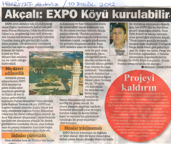 ANTALYA ŞUBE BAŞKANI TEOMAN AKÇALI: "EXPO KÖYÜ KURULABİLİR"