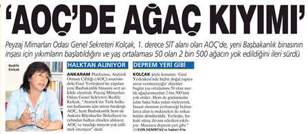 AOÇ DE AĞAÇ KIYIMI. MİLLİYET ANAKARA - 21.09.2012