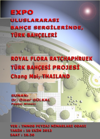 PERŞEMBE SOHBETLERİ/2012EKİM: ULUSLARARASI BAHÇE SERGİLERİ ÖRNEĞİNDE TÜRKİYE