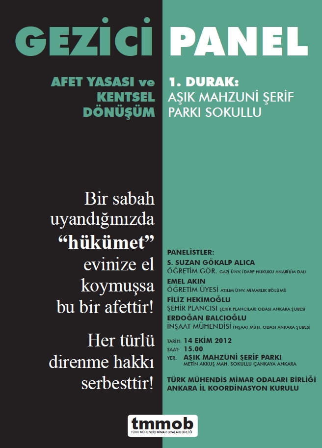 TMMOB ANKARA İKK AFET YASASI VE KENTSEL DÖNÜŞÜM PANELLERİ GERÇEKLEŞTİRİYOR