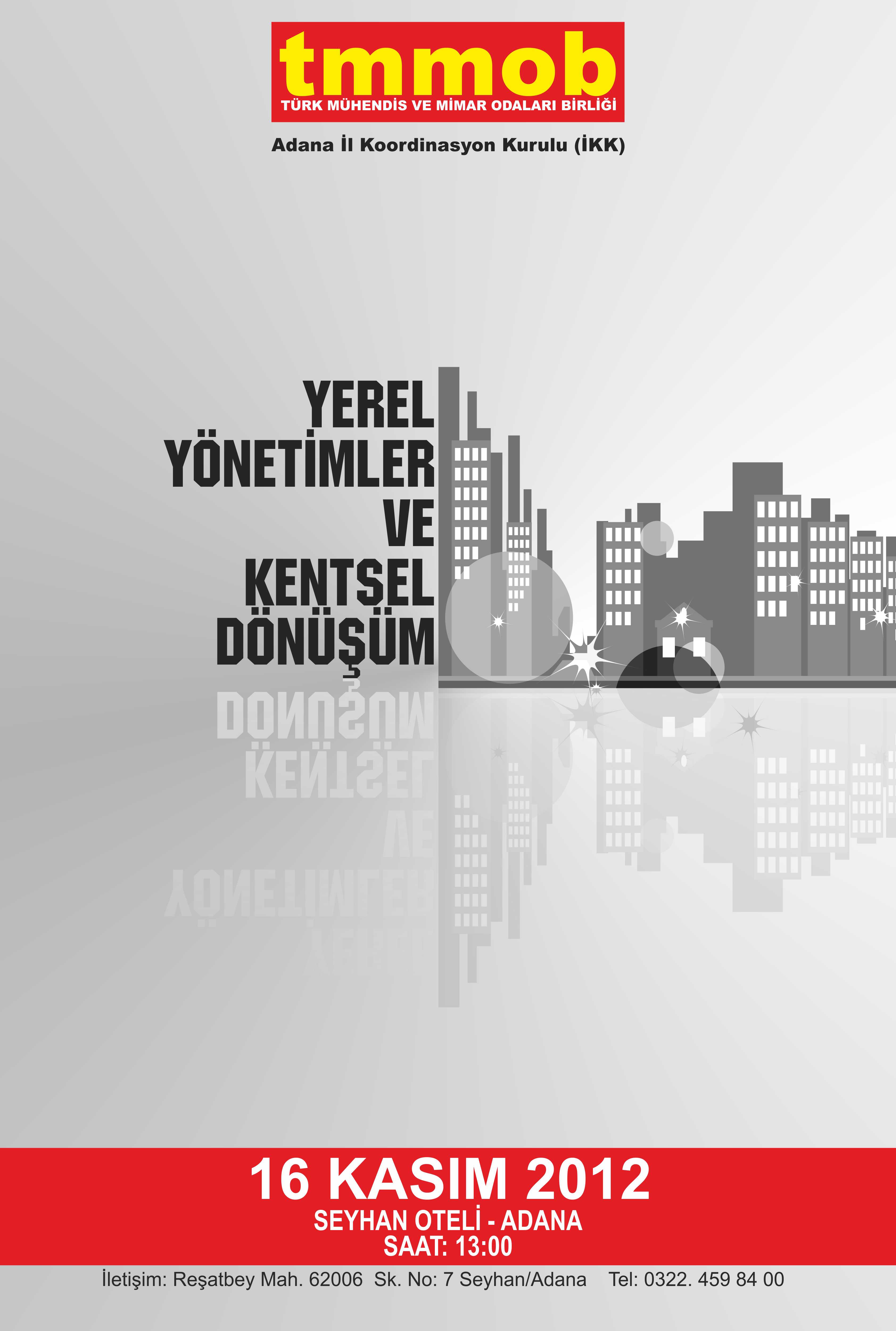 PANEL:YEREL YÖNETİMLER VE KENTSEL DÖNÜŞÜM