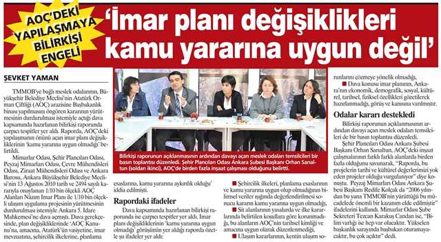 İMAR PLANI DEĞİŞİKLİKLERİ KAMU YARARINA UYGUN DEĞİL. MİLLİYET ANKARA - 17.01.2013