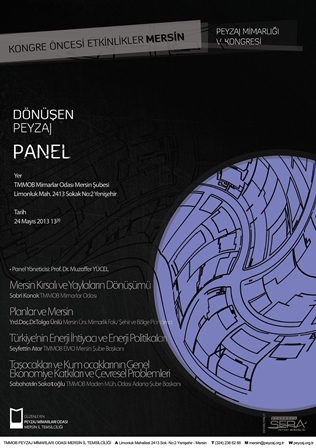 PEYZAJ MİMARLIĞI 5.KONGRESİ/KONGRE ÖNCESİ ETKİNLİKLER - MERSİN 