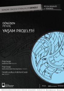 PEYZAJ MİMARLIĞI 5.KONGRESİ/KONGRE ÖNCESİ ETKİNLİKLER - DENİZLİ