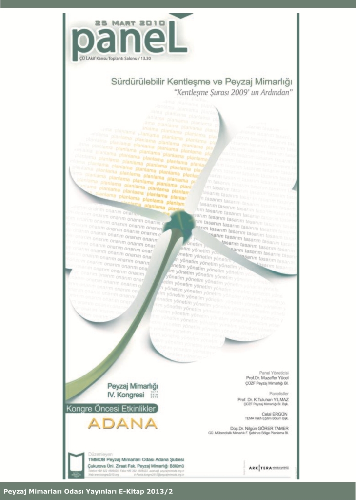 SÜRDÜRÜLEBİLİR KENTLEŞME VE PEYZAJ MİMARLIĞI ; KENTLEŞME ŞURASI  PANELİ,  E-KİTAP OLARAK YAYIN HAYATIMIZA GİRDİ