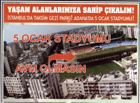 ADANA İKK: YAŞAM ALANLARIMIZA SAHİP ÇIKALIM!

İSTANBUL’DA TAKSİM GEZİ PARKI!  ADANA’DA 5 OCAK STADYUMU!
