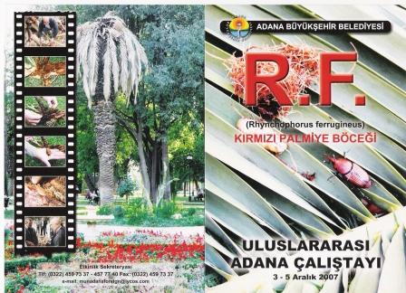 KIRMIZI PALMİYE BÖCEĞİ ULUSLARARASI ADANA ÇALIŞTAYI