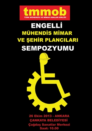 TMMOB ENGELLİ MÜHENDİS MİMAR VE ŞEHİR PLANCILARI SEMPOZYUMU 