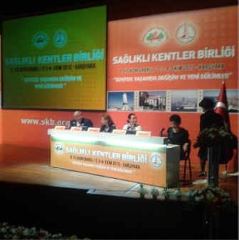 TÜRKİYE SAĞLIKLI KENTLER BİRLİĞİ  `9. YIL KONFERANSI` KARŞIYAKADA GERÇEKLEŞTİRİLDİ