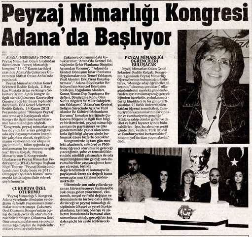 PEYZAJ MİMARLIĞI KONGRESİ ADANA`DA BAŞLIYOR. - 13.11.2013 / ÇUKUROVA MERHABA