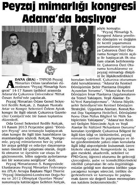 PEYZAJ MİMARLIĞI KONGRESİ ADANA`DA BAŞLIYOR - 13.11.2013 / ADANA SON NOKTA.