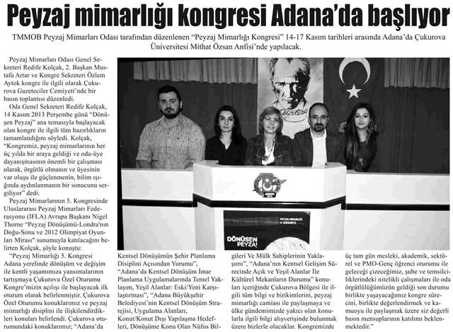 PEYZAJ MİMARLIĞI KONGRESİ ADANA`DA BAŞLIYOR- 13.11.2013 / MEDYA YENİGÜN