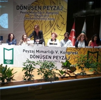 5. PEYZAJ MİMARLARI KONGRESİ ADANA`DA GERÇEKLEŞTİRİLDİ