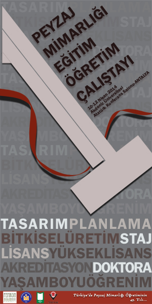 1.PEYZAJ MİMARLIĞI EĞİTİM-ÖĞRETİM ÇALIŞTAYI