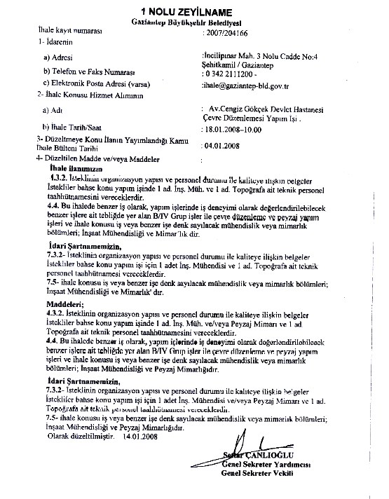 GAZİANTEP B.BELEDİYESİ AV. CENGİZ GÖKÇEK DEVLET HASTANESİ ÖNÜ ÇEVRE DÜZENLEME YAPIM İŞİ İHALESİNDE DÜZELTME!