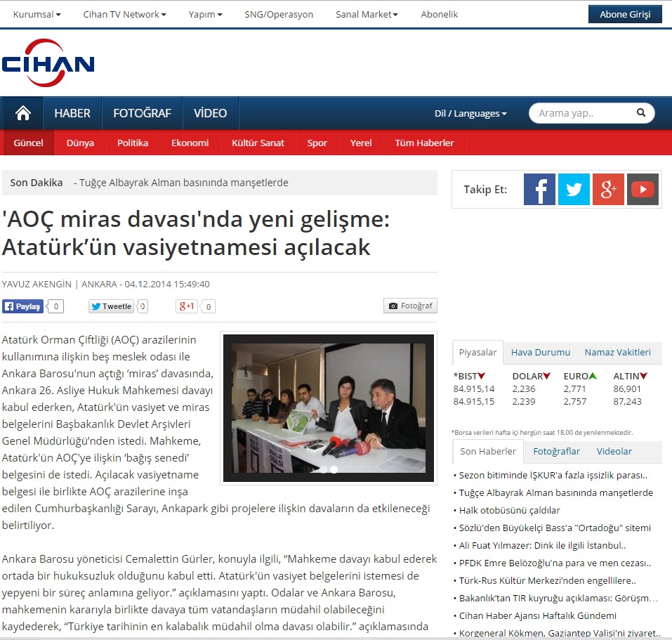 AOÇ MİRAS DAVASI`NDA YENİ GELİŞME: ATATÜRK’ÜN VASİYETNAMESİ AÇILACAK 04.12.2014 / CİHAN