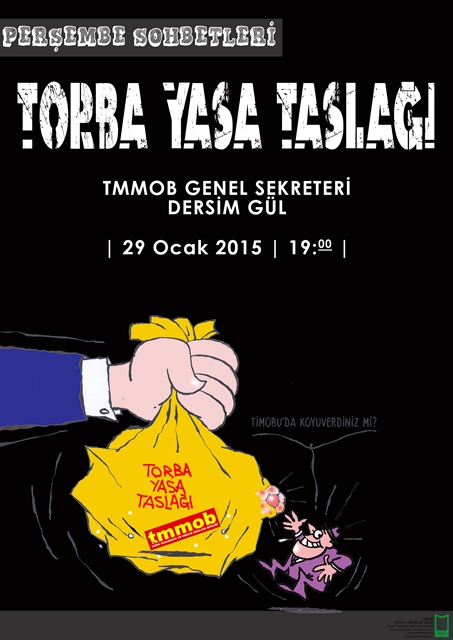  PERŞEMBE SOHBETLERİ / OCAK 2015; TORBA YASA TASLAĞI