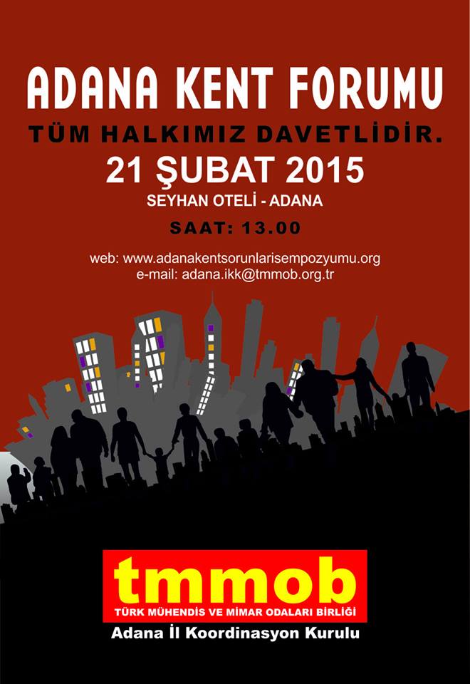 ADANA KENT FORUMUNA DAVETLİSİNİZ