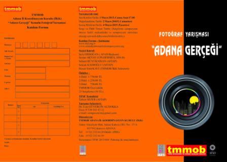 "ADANA GERÇEĞİ" KONULU FOTOĞRAF YARIŞMASI
