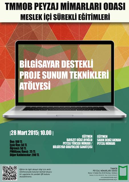 BİLGİSAYAR DESTEKLİ PROJE SUNUM TEKNİKLERİ ATÖLYESİ