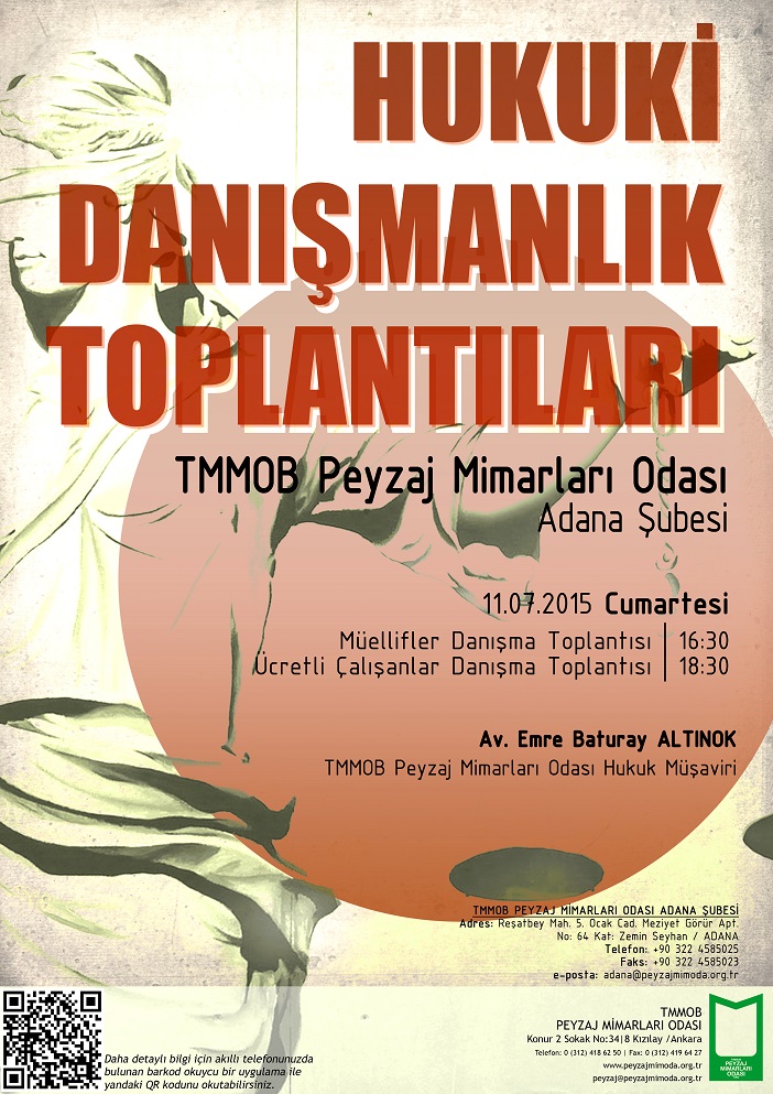 HUKUKİ DANIŞMANLIK TOPLANTILARI [ADANA ŞUBESİ]