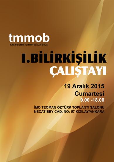 TMMOB BİLİRKİŞİLİK ÇALIŞTAYI 19 ARALIK`TA DÜZENLENİYOR 