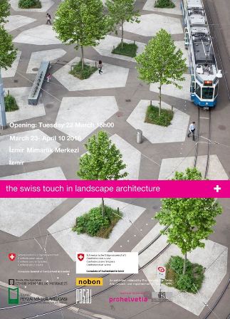 SERGİ | THE SWISS TOUCH IN LANDSCAPE ARCHITECTURE