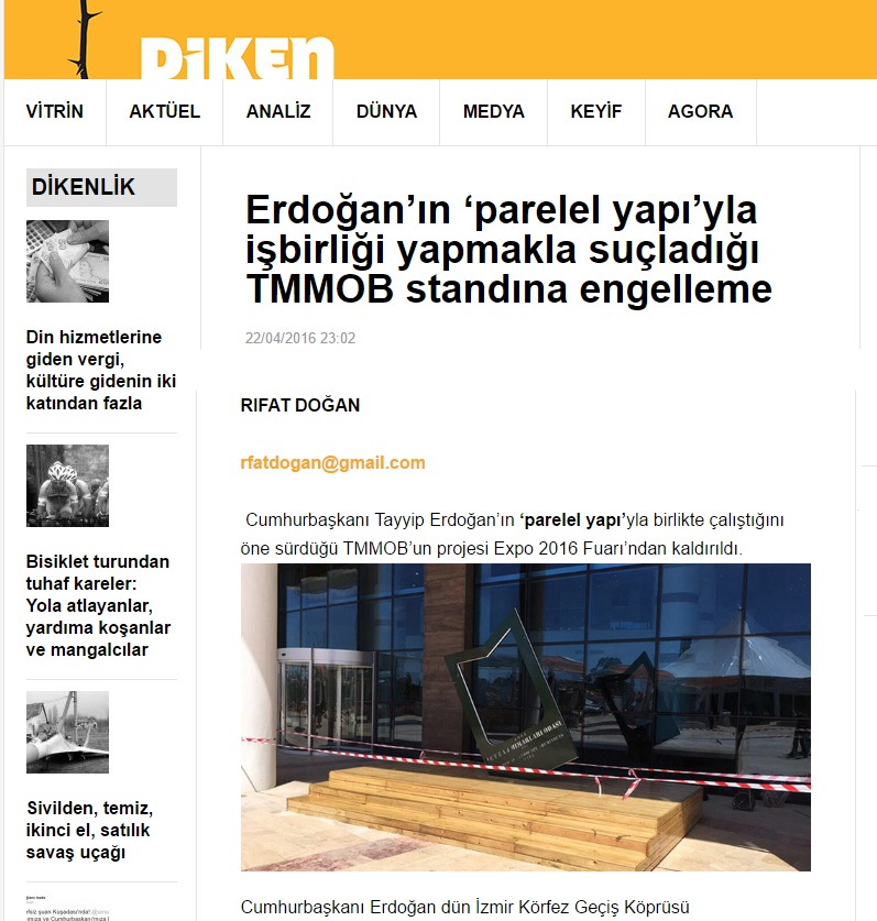 ERDOĞAN’IN ‘PARELEL YAPI’YLA İŞBİRLİĞİ YAPMAKLA SUÇLADIĞI TMMOB STANDINA ENGELLEME 22.04.2016 / DİKEN